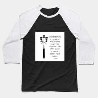 C. S. Lewis inspirational quote Baseball T-Shirt